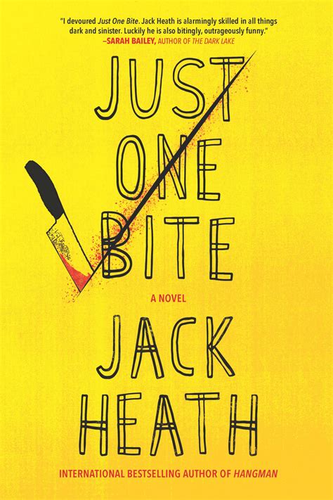 Just One Bite By Jack Heath Really Into This