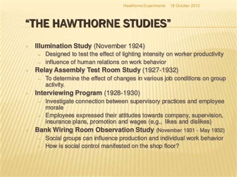 It employed about 30,000 employees at the time of experiments. Hawthrone studies explained