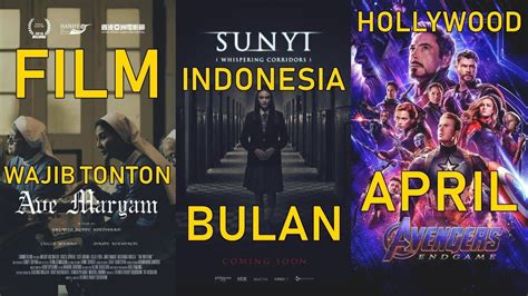 Film Indonesia Hollywood Wajib Tonton Di April YouTube