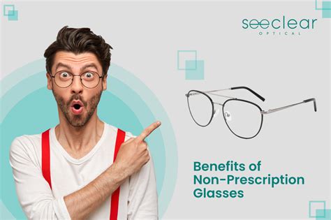 benefits of non prescription glasses