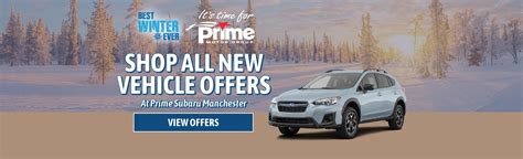 In fact, when you buy ex leased used cars in manchester, nh, you will only be involved in the final step. Prime Subaru Manchester Dealership | New Subaru Dealer NH ...