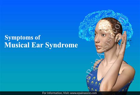 What Is Musical Ear Syndrome And How Is It Treated Causes And Symptoms