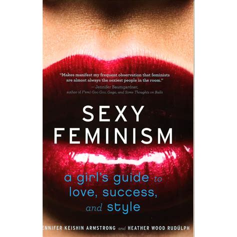 bbw sexy feminism a girl s guide to love success and style isbn 9780547738307 shopee