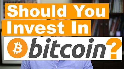 It has been mused that if you. Should You Invest in BitCoin? - YouTube