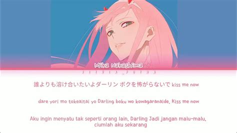 kiss of death op darling in the franxx by mika nakashima lyrics indo japan youtube