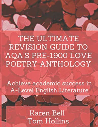 The Ultimate Revision Guide To Aqas Pre 1900 Love Poetry Anthology