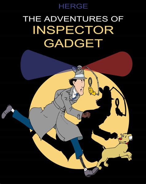 The Adventures Of Inspector Gadget By Bonjourmonami On Deviantart