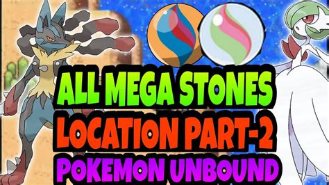 All Mega Stones Location Part 2 Pokemon Unbound 10 More Mega Stones