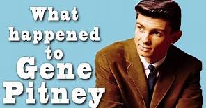What happened to GENE PITNEY?
