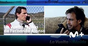 La vuelta rápida de Fernando Alonso: Episodio 10 | Movistar Plus+