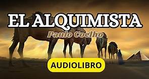 EL ALQUIMISTA - Paulo Coelho AUDIOLIBRO