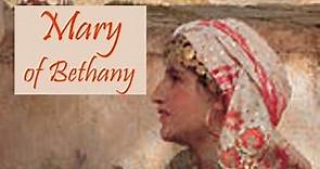 Bible Character: Mary of Bethany