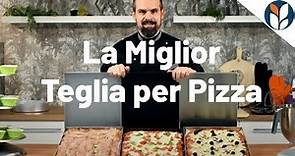 LA MIGLIOR TEGLIA PER PIZZA