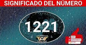 NUMEROLOGÍA🤍Significado del número 1221❓ Numero 1221 en lo espiritual🙏numero 1221 NUMERO