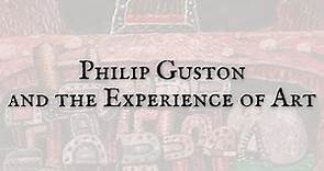 Philip Guston and the Experience of Art