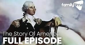 The Story Of America | Forging A Nation - Part 1 | FULL EPISODE