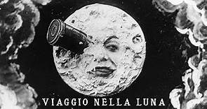 Viaggio nella Luna - Le Voyage dans la lune (1902)