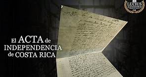 1821. El Acta de Independencia de Costa Rica