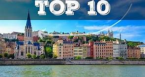 Top 10 cosa vedere a Lione