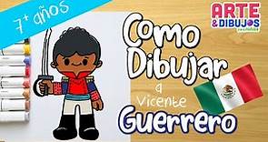 Como dibujar a Vicente Guerrero | Independencia de México | Arte y Dibujos para Niños