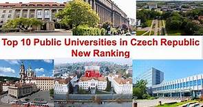 Top 10 PUBLIC UNIVERSITIES IN CZECH REPUBLIC New Ranking