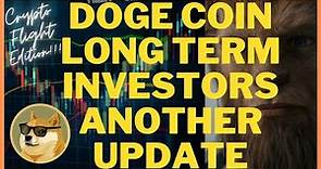 DOGE COIN LONG TERM INVESTORS ANOTHER UPDATE | PRICE PREDICTION | TECHNICAL ANALYSIS $DOGEUSD