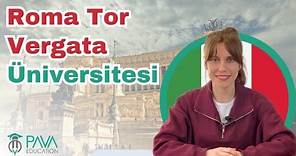 Roma Tor Vergata Üniversitesi Hakkında Tüm Bilgiler