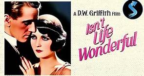 Isn't Life Wonderful | Full Drama Movie | Carol Dempster | Neil Hamilton