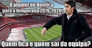 O plantel do Benfica para a temporada 2019-2020!