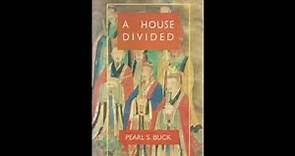 A House Divided by Pearl Buck Audiobook