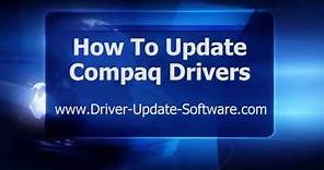 How To Download & Update Compaq Drivers in Minutes
