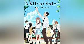 A Silent Voice - The Movie (English Language Version)