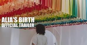 ALIA'S BIRTH Official Trailer (2020) Sam Abbas