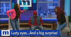 Lusty eyes...And a big surprise! | The Maury Show
