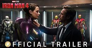 IRONMAN 4 – TRAILER | Robert Downey Jr. Returns as Tony Stark | Marvel Studios (New)
