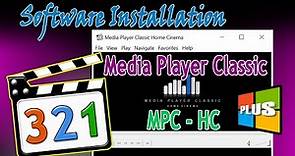 Software Installation || Media player Classic Home Cinema | MPC-HC 👍