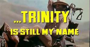 Continuavano a chiamarlo Trinità - Trailer