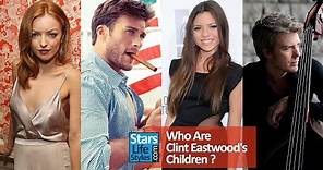 Who Are Clint Eastwood's Children ? [5 Daughters And 2 Sons]