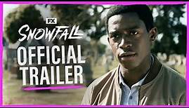 Snowfall | Official Series Trailer | FX