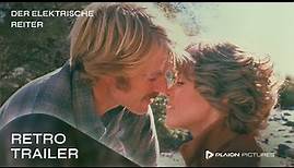 Der elektrische Reiter (Deutscher Trailer) - Robert Redford, Jane Fonda, Valerie Perrine