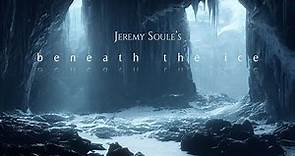Jeremy Soule (Skyrim) — “Beneath the Ice” [Extended] (90 Min.)