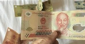 Vietnam: Look at my Dong! Vietnamese currency