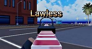 Lawless || Roblox