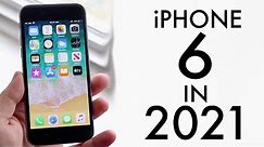 iPhone 6 In 2021! (Still Worth It?) (Review)