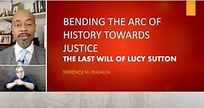 Bending the arc of history toward justice featuring Terrence M. Franklin
