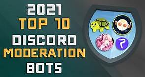 2021's Top 10 Discord Moderation & Security Bots - Best Server Protection