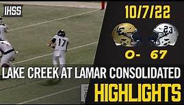 Montgomery Lake Creek at Lamar Consolidated - 2022 Week 7 Football Highlights