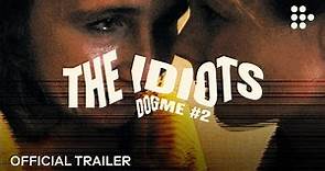 THE IDIOTS | Official Trailer | Now Streaming