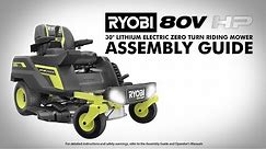 RYOBI 80V HP Brushless 30" Lithium Electric Zero Turn Riding Mower Assembly Guide