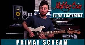 MOTLEY CRUE - Primal Scream | Guitar Playthrough | Jacopo Garimanno